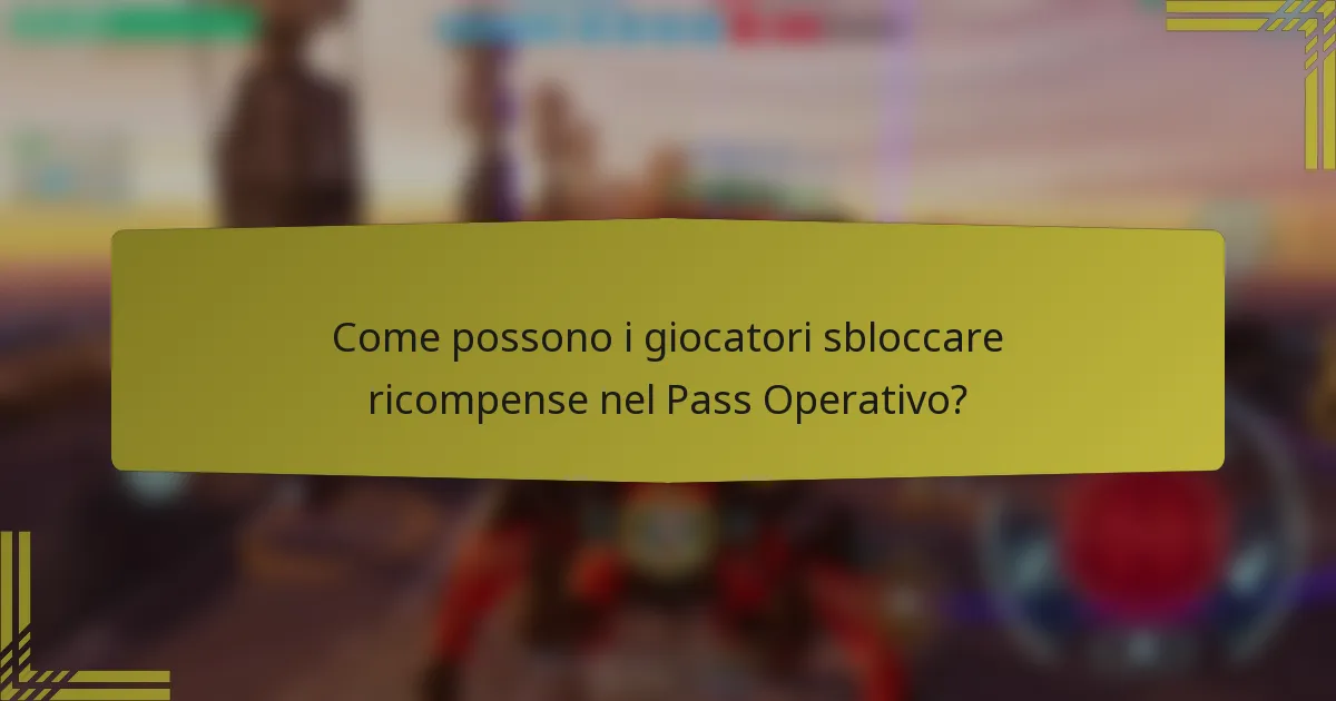 Come possono i giocatori sbloccare ricompense nel Pass Operativo?